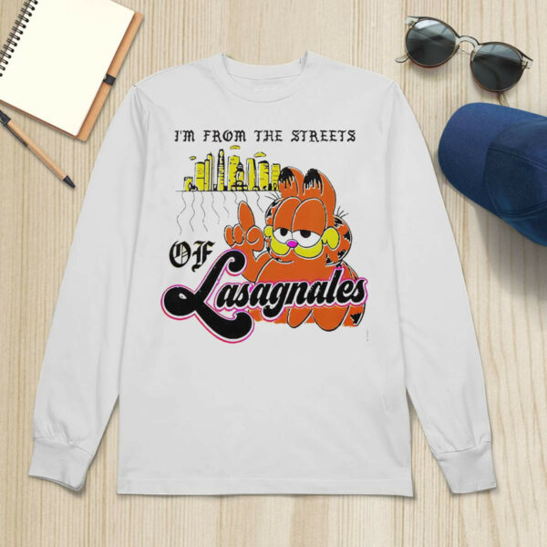 Garfield I’m From The Streets Of Lasagnales Classic Shirt