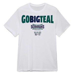 Go Big Teal Seahawks Shirt123