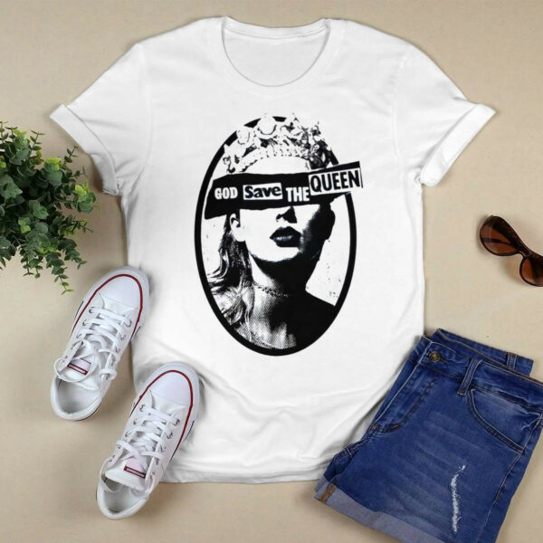 God Save The Queen Taylor Shirt