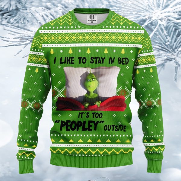 Grnch I Like To Stay In Bed Ugly Christmas Sweater