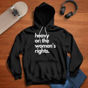 Harry A Dunn Heavy On The Women's Rights Shirt