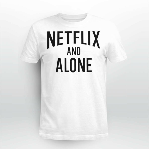 Hitman Izzy Netflix And Alone Shirt