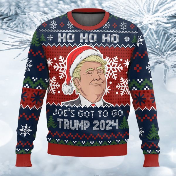 Ho Ho Ho Joe’s Got To Go Trump 2024 Ugly Sweater