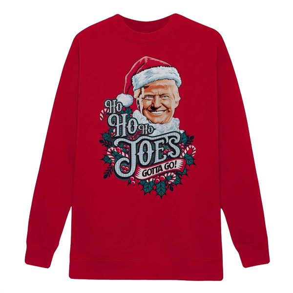 Ho Ho Ho Joes Gotta Go Trump Christmas Sweater