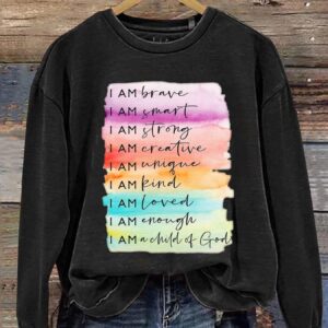I Am Brave I Am A Child Of God Print Casual Sweatshirt