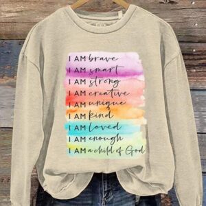 I Am Brave I Am A Child Of God Print Casual Sweatshirt