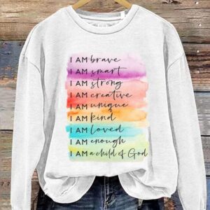 I Am Brave I Am A Child Of God Print Casual Sweatshirt