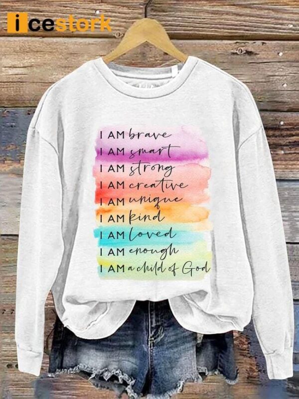 I Am Brave I Am A Child Of God Print Casual Sweatshirt