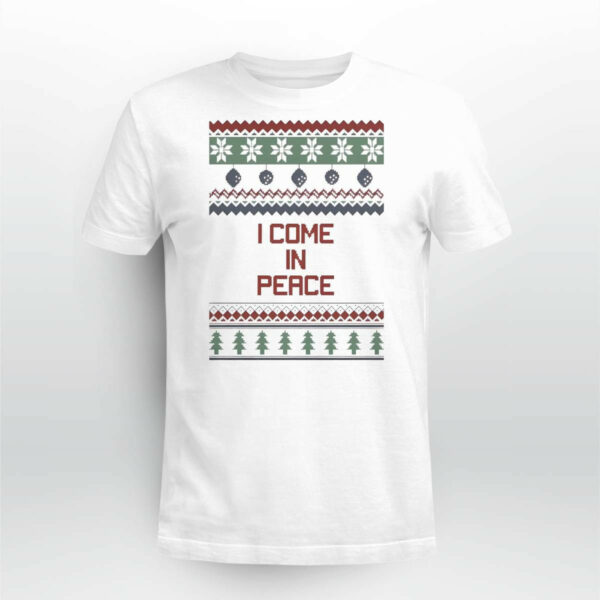 I Come In Peace Christmas Sweatshirt