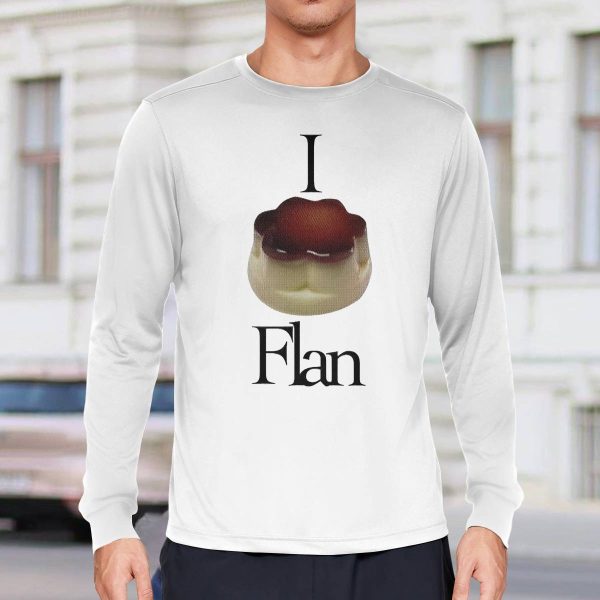 I Flan Flan Shirt