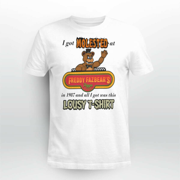 I Got Molested At Freddy Fazbear’s Pizza In 1987 And All I Got Was This Lousy Shirt