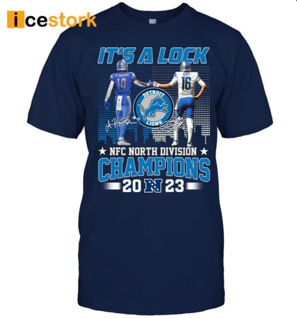 It’s A Lock St Brown And Jared Goff 2023 NFC North Division Champions Signatures Shirt