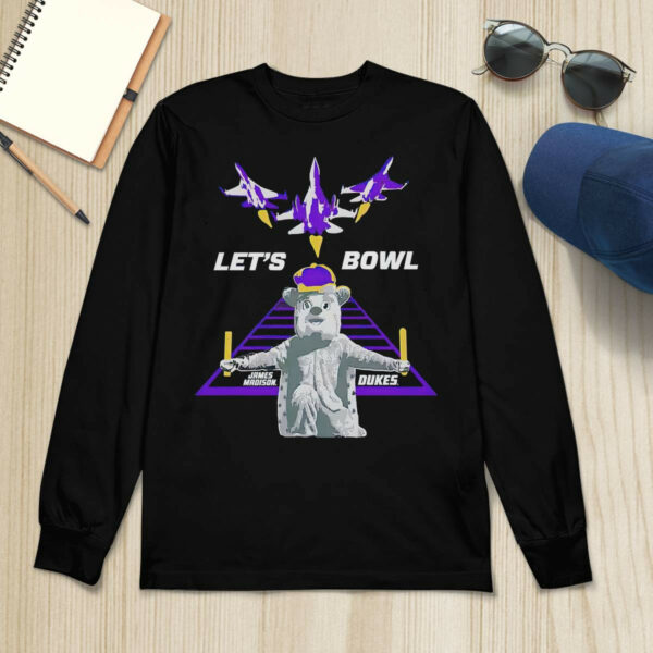 James Madison Dukes Mascot Let’s Bowl Shirt