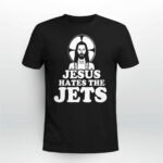 Jesus Hates The Jets Shirt