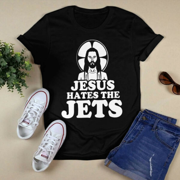 Jesus Hates The Jets Shirt