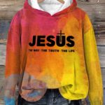 Jesus The Way The Truth The Life Faith Cross Casual Hoodie