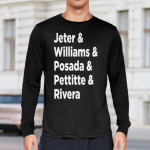 Jeter Williams Posada Pettitte Rivera Shirt