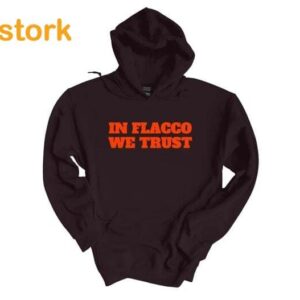 Joe Flacco In Flacco We Trust Hoodie