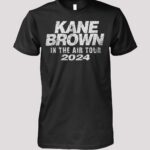 Kane Brown In The Air Tour 2024 Shirt