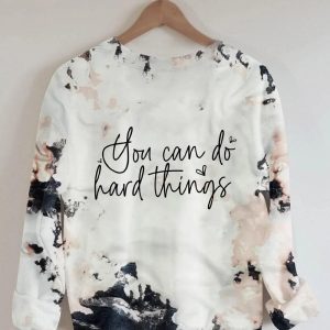 Keep Climbing You Can Do Hard Things Sweatshirt