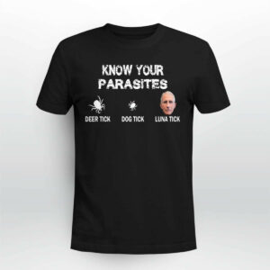 Know Your Parasite Fauci Luna Tick Shirt