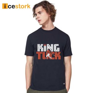 Kyle Tucker King Tuck Shirt