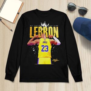 Lebron James All Hail The King Signature Shirt