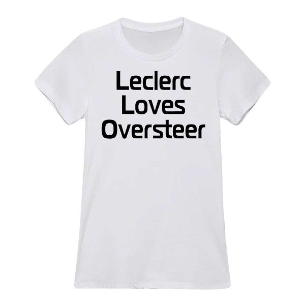 Leclerc Loves Oversteer shirt
