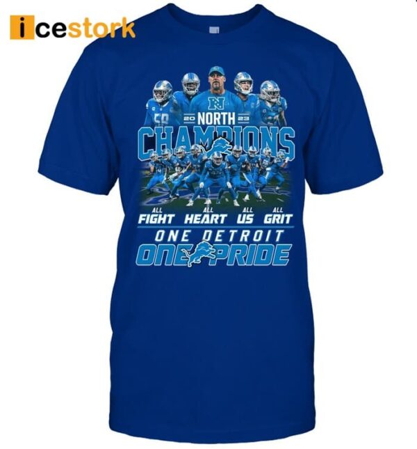 Lions 2023 NFC North Champions One Detroit One Pride Shirt