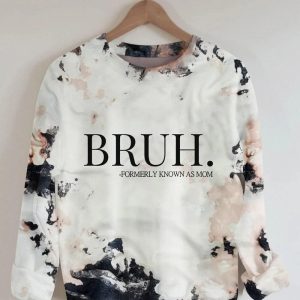 Ma Mama Mom Bruh Sweatshirt