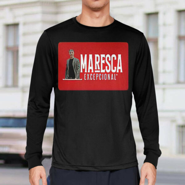 Maresca Excepcional Shirt