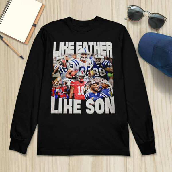 Like Father Like Son Marvin Harrison Jr Shirt