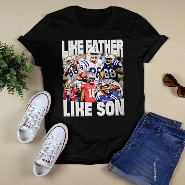 Like Father Like Son Marvin Harrison Jr Shirt