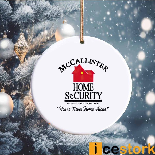 Mccallister Home Security You’re Never Home Alone Ornament