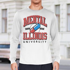 Mental Illinois University Shirt