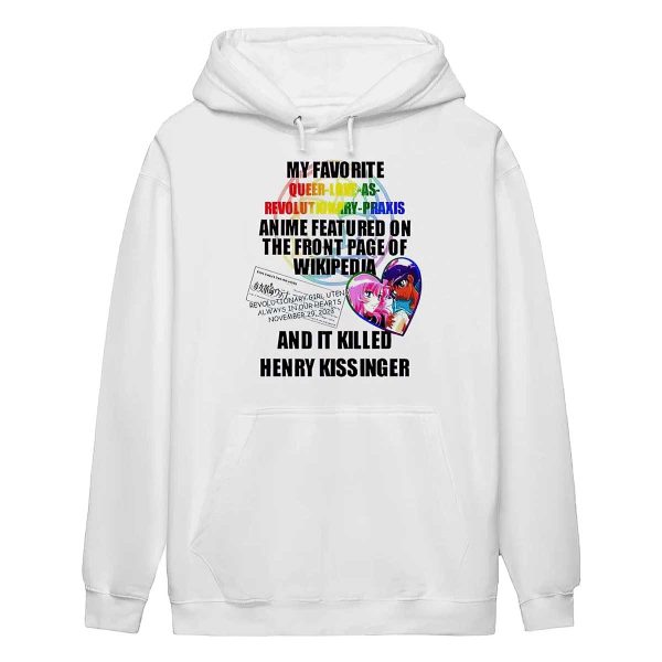 My Favorite Queer Love As Revolutionary Praxis Henry Kissinger Shirt
