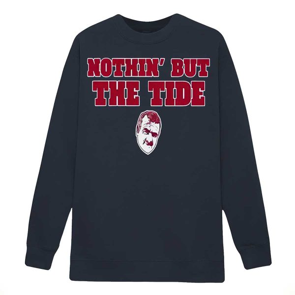 Nothin But The Tide Shirt