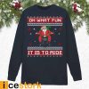 Oh What Fun It Is To Ride Motorcycle Christmas Sweater