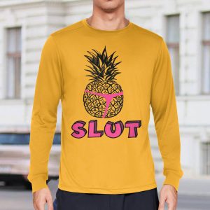 Pineapple Slut Shirt