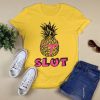 Pineapple Slut Shirt