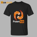 Prawn Hub T-Shirt