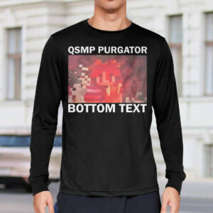 QSMP Purgatory Bottom Text Shirt