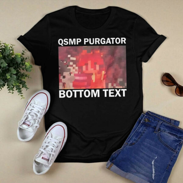 QSMP Purgatory Bottom Text Shirt