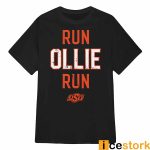 Run Ollie Run Shirt