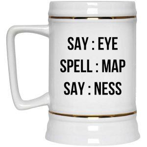 Say Eye Spell Map Say Ness Mug1