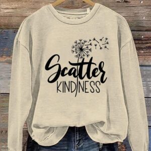 Scatter Kindness Dandelion Letter Casual Sweatshirt
