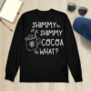 Shimmy Shimmy cocoa What Sweatshirt