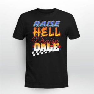 Steve Praise Hell Praise Dale Shirt