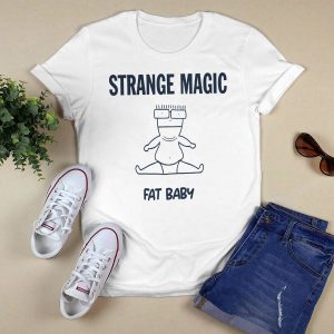 Strange Magic Fat Baby Shirt1