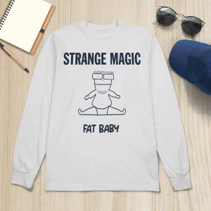 Strange Magic Fat Baby Shirt5